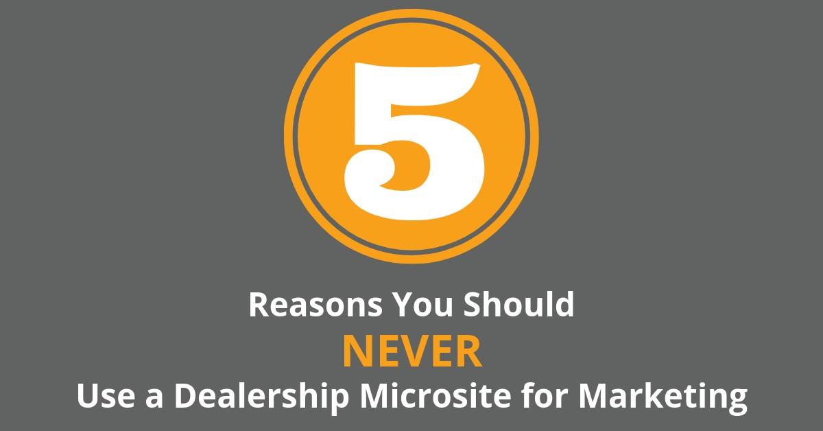 Never use dealership microsite for marketing blog post