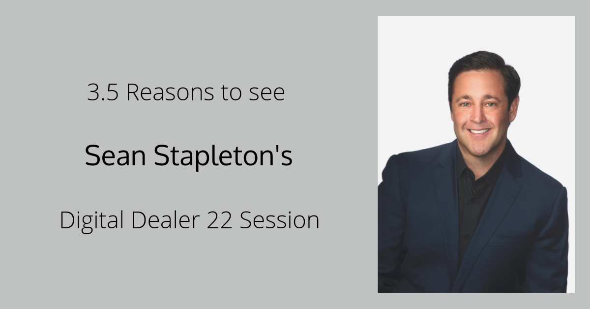 Sean Stapleton - Digital Dealer 22 Sesssion
