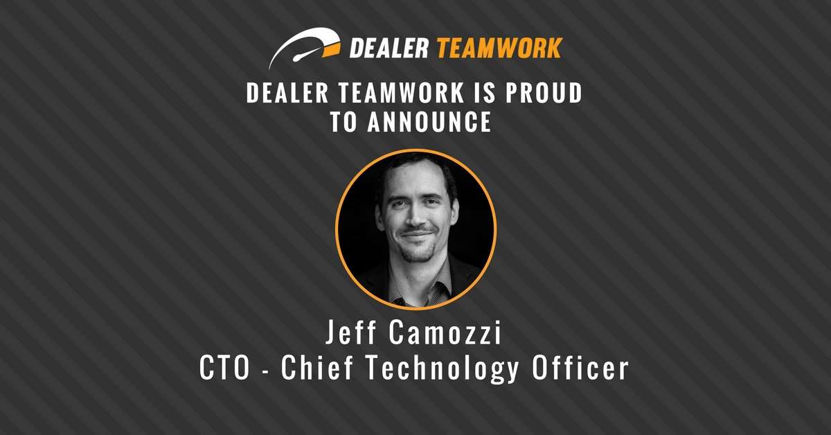 Jeff Camozzi - CTO, Dealer Teamwork
