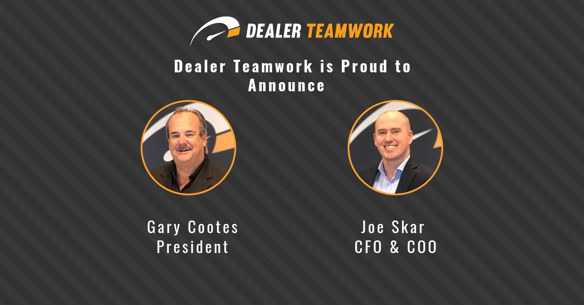 Dealer Teamwork- Graphic showing Gary Cootes and Joe Skar being promoted to new executive positions.