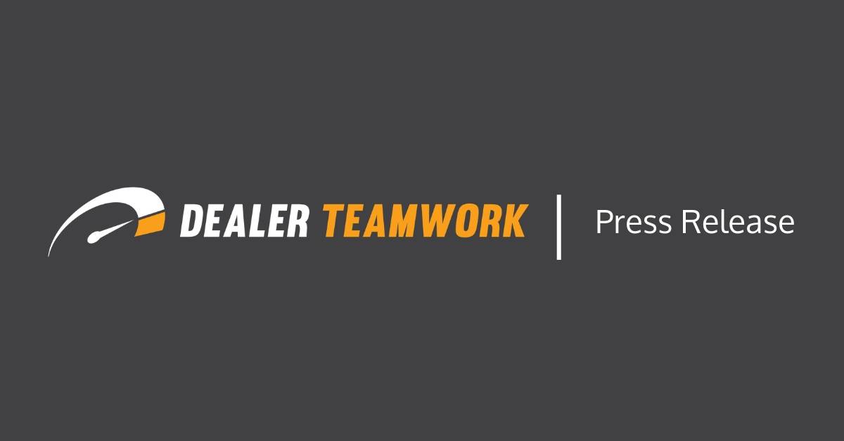 Client Services Press Release - Dealer Teamwork