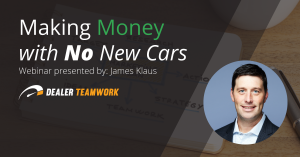 Webinar promo banner: Making Money with No New Cars by James Klaus