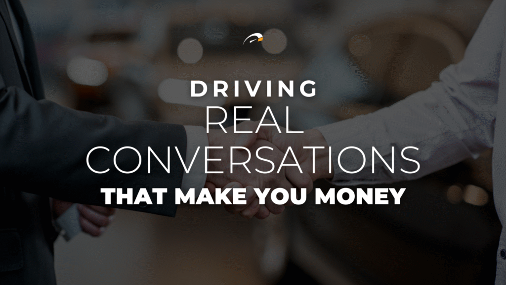 log cover image of hands shaking at a dealership: Stop Form Fills and Start Driving Real Conversations that make you money